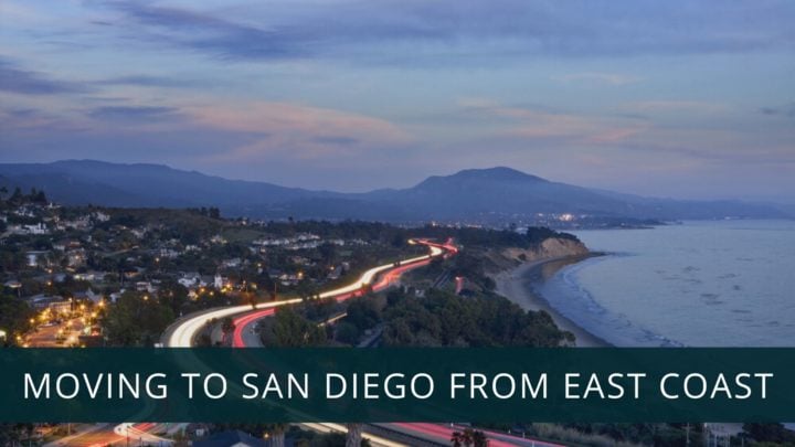 Moving to San Diego from East Coast